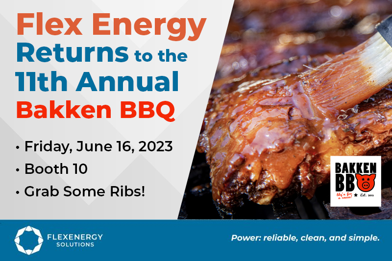 FlexEnergy Returns to the 11th Annual Bakken BBQ on June 16, 2023